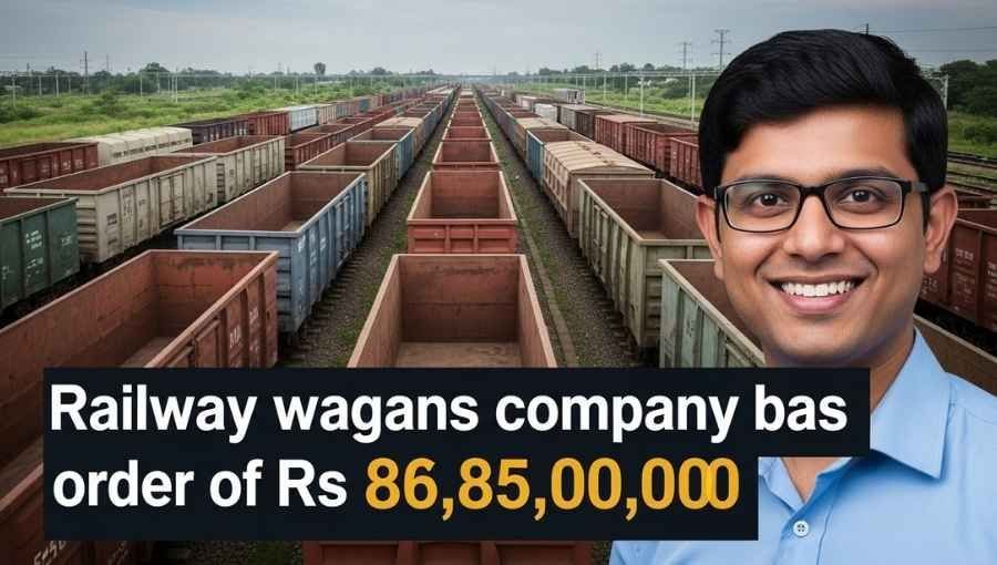 Railway Wagans Stock Got 868500K Order