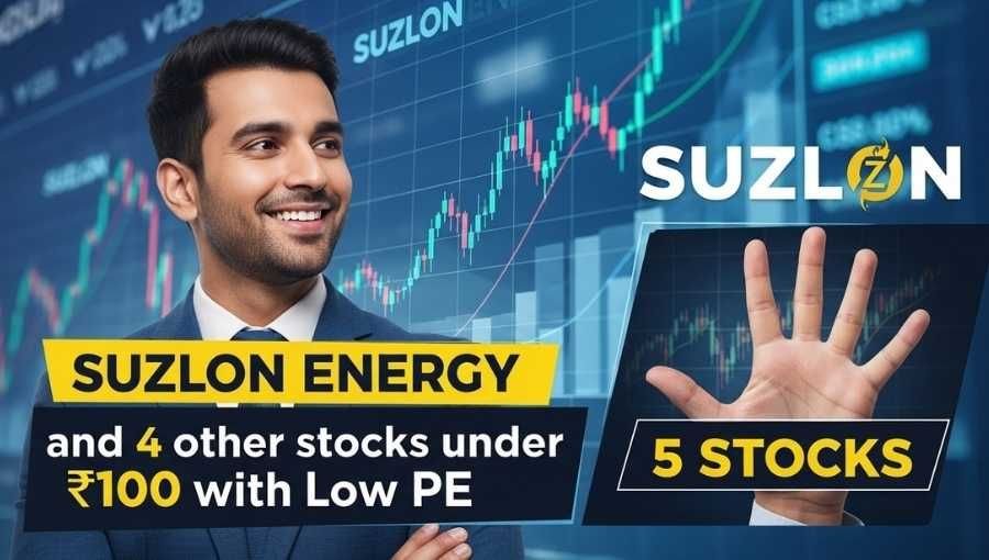 Suzlon And 4 Stock Under 100 With Low PE