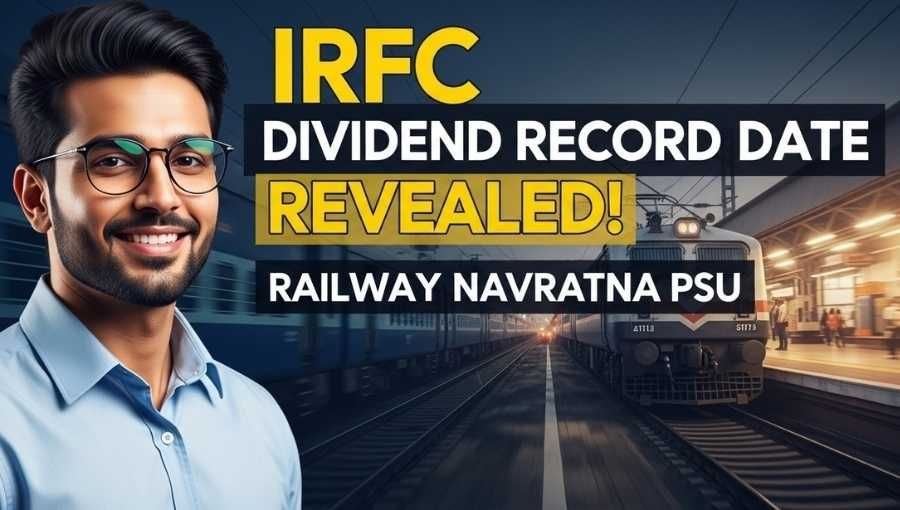IRFC Dividend Record Date Revealed